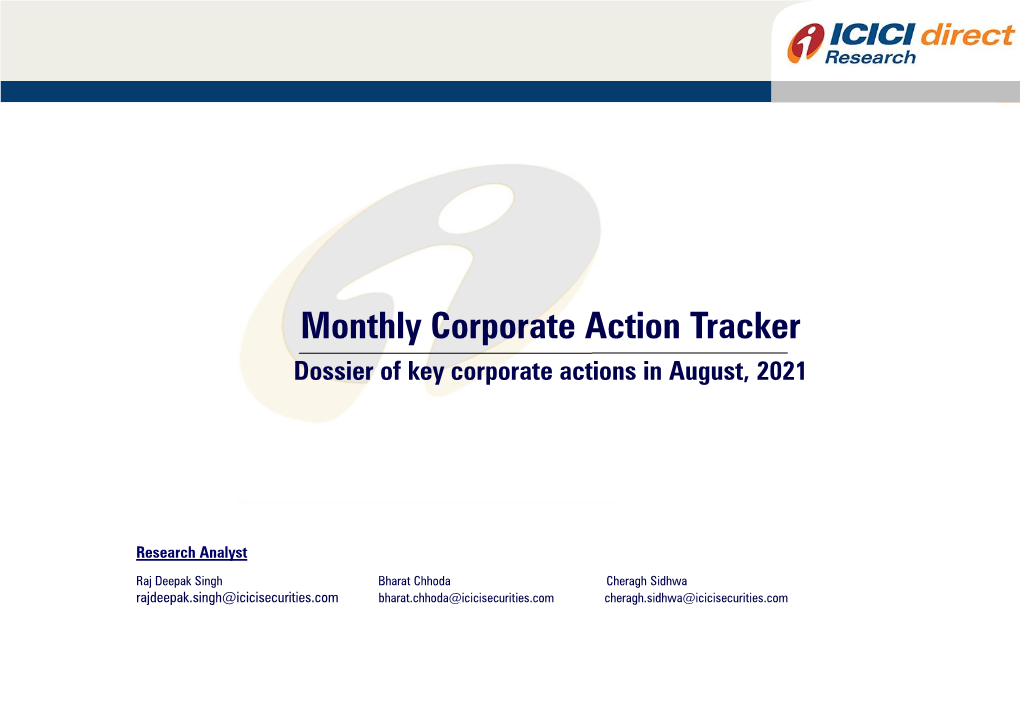 Dossier of Key Corporate Actions in August, 2021