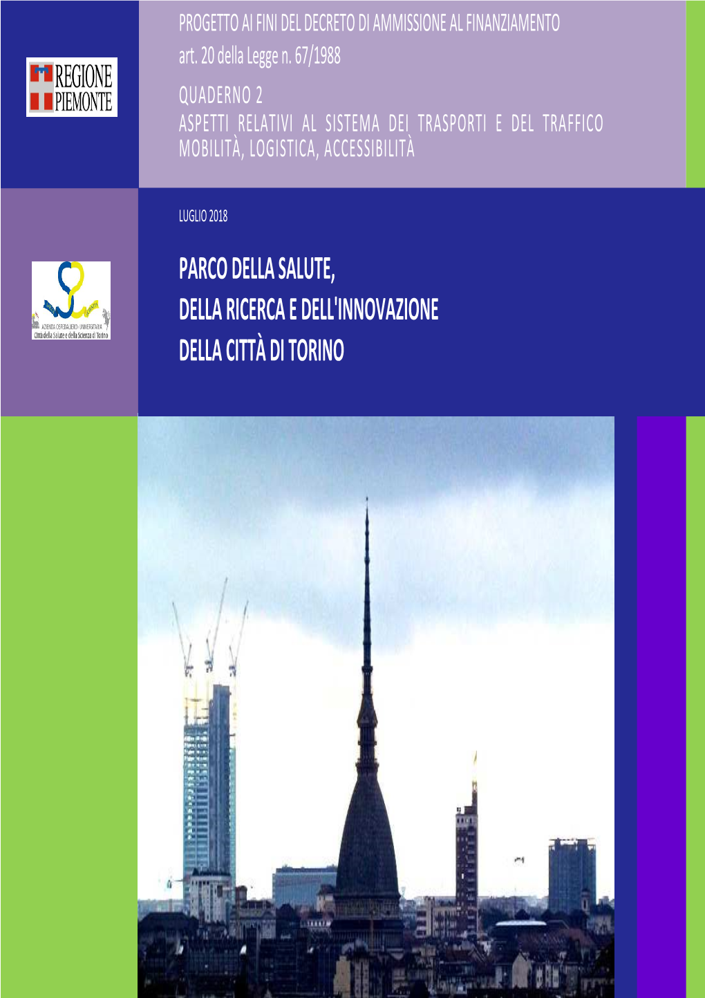 Quaderno 2 Aspetti Relativi Al Sistema Dei Trasporti E Del Traffico Mobilità, Logistica, Accessibilità