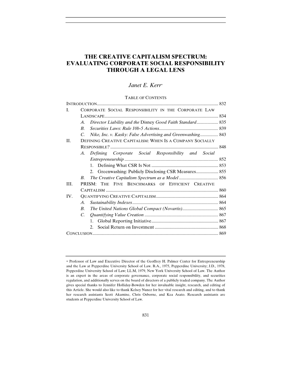 THE CREATIVE CAPITALISM SPECTRUM: EVALUATING CORPORATE SOCIAL RESPONSIBILITY THROUGH a LEGAL LENS Janet E. Kerr∗