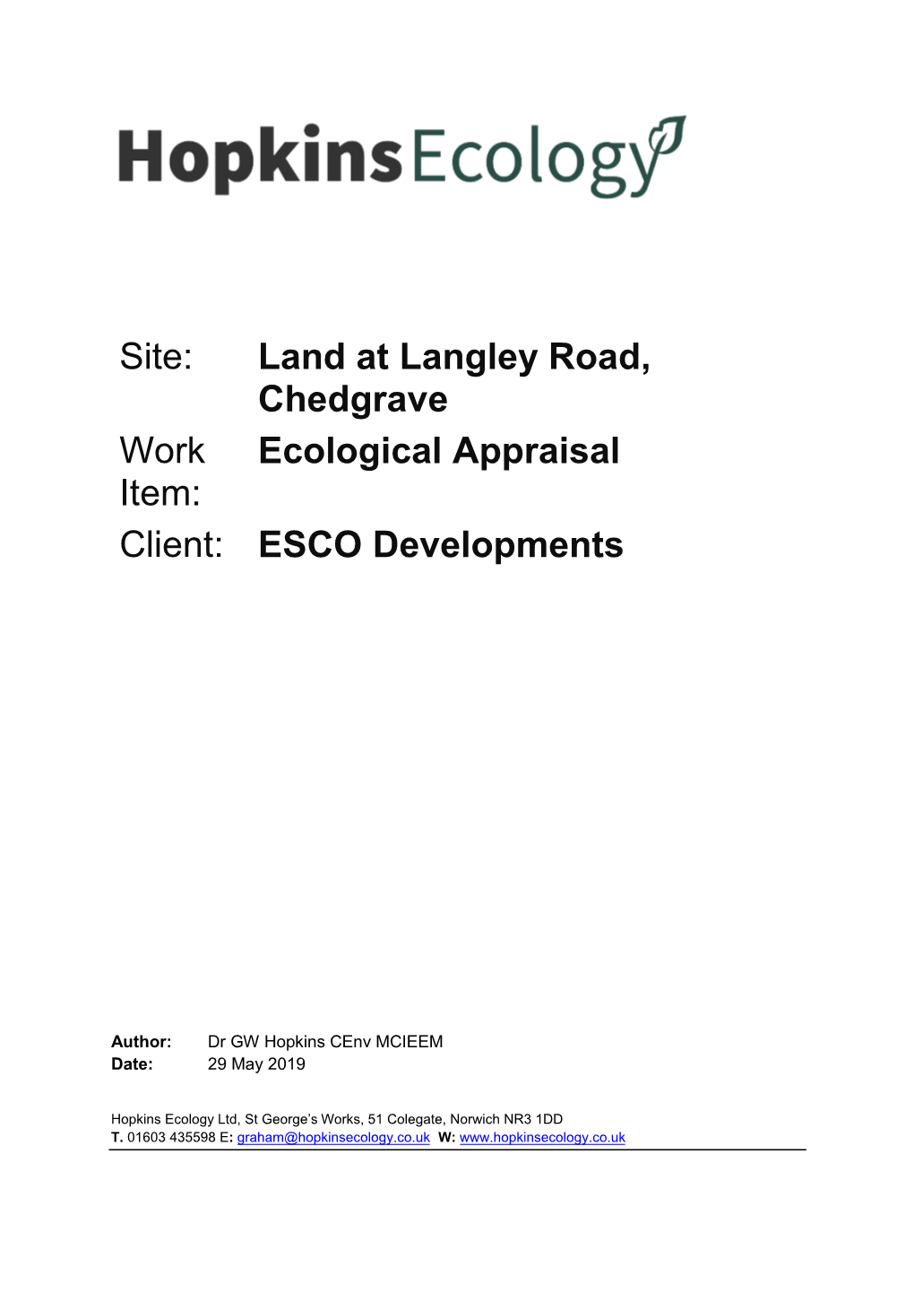 Land at Langley Road, Chedgrave Work Item: Ecological Appraisal Client