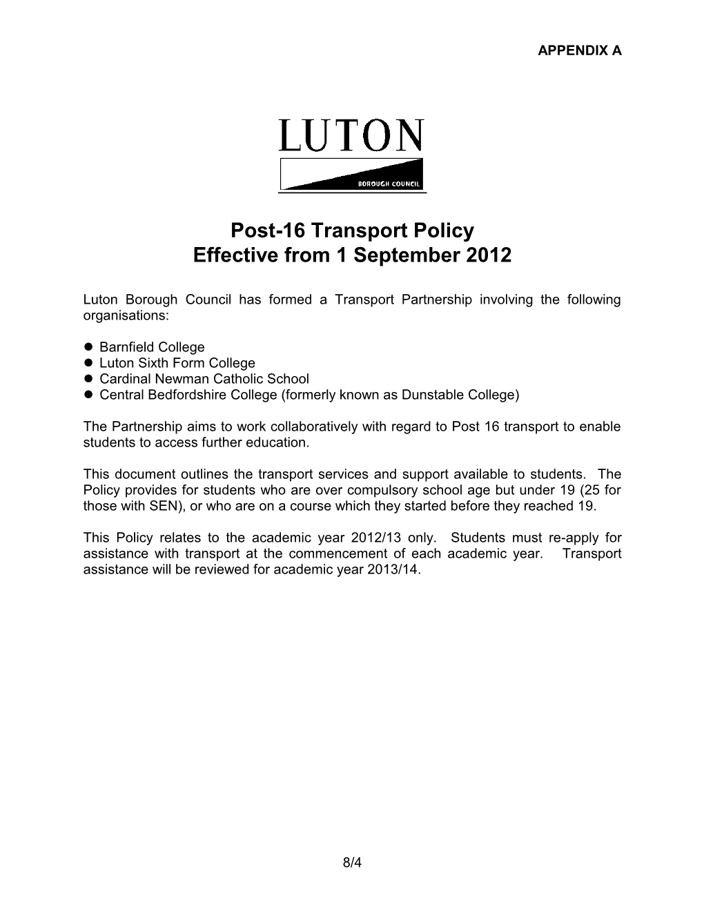 Post-16 Transport Policy Effective from 1 September 2012