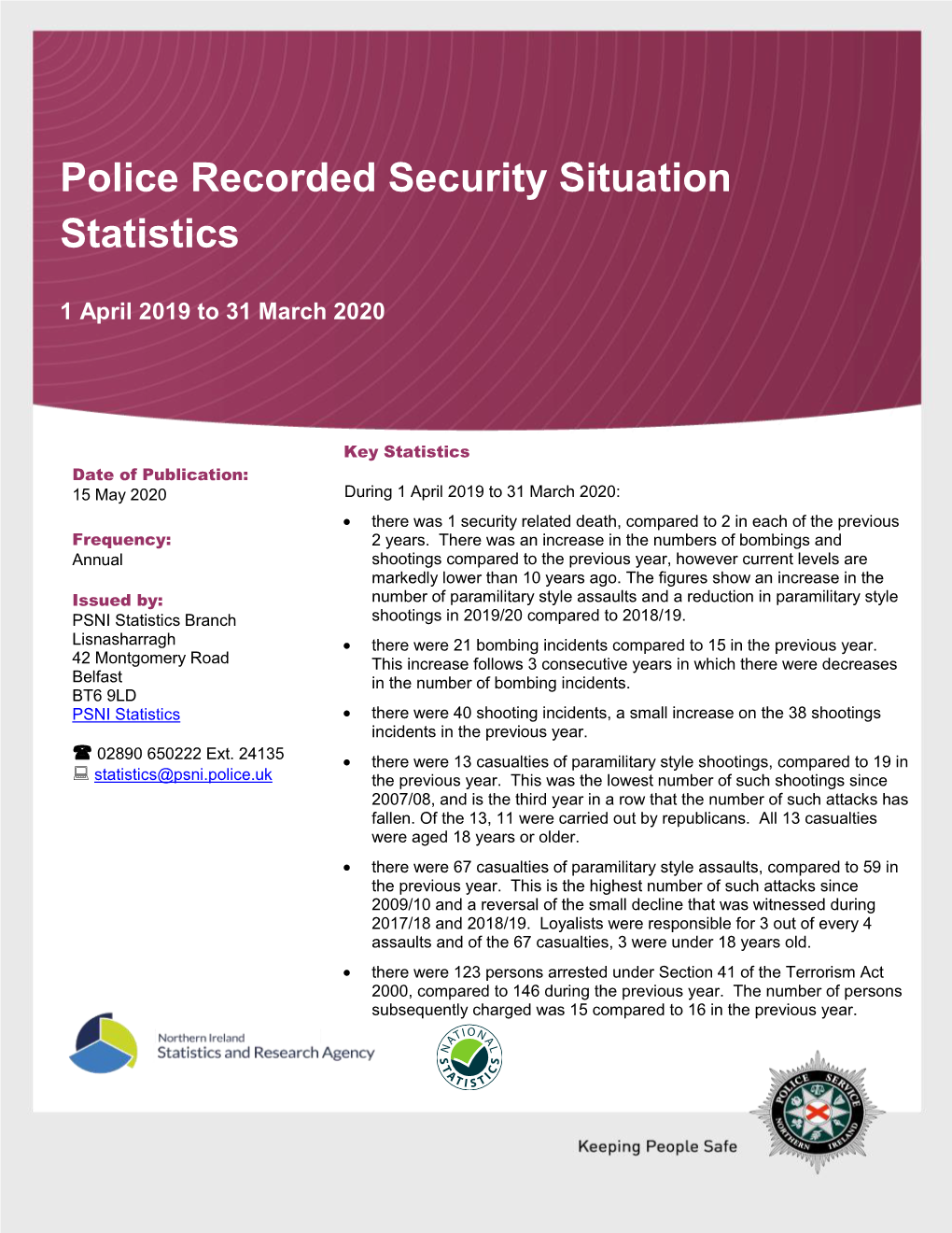 Police Recorded Security Situation Statistics