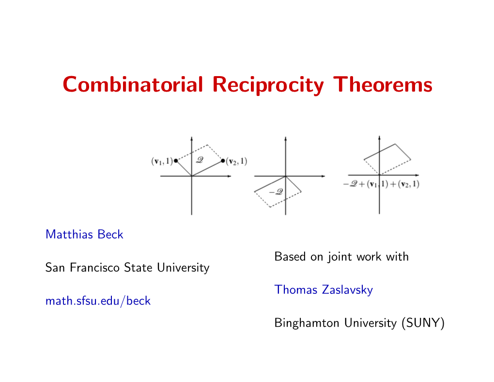 Combinatorial Reciprocity Theorems