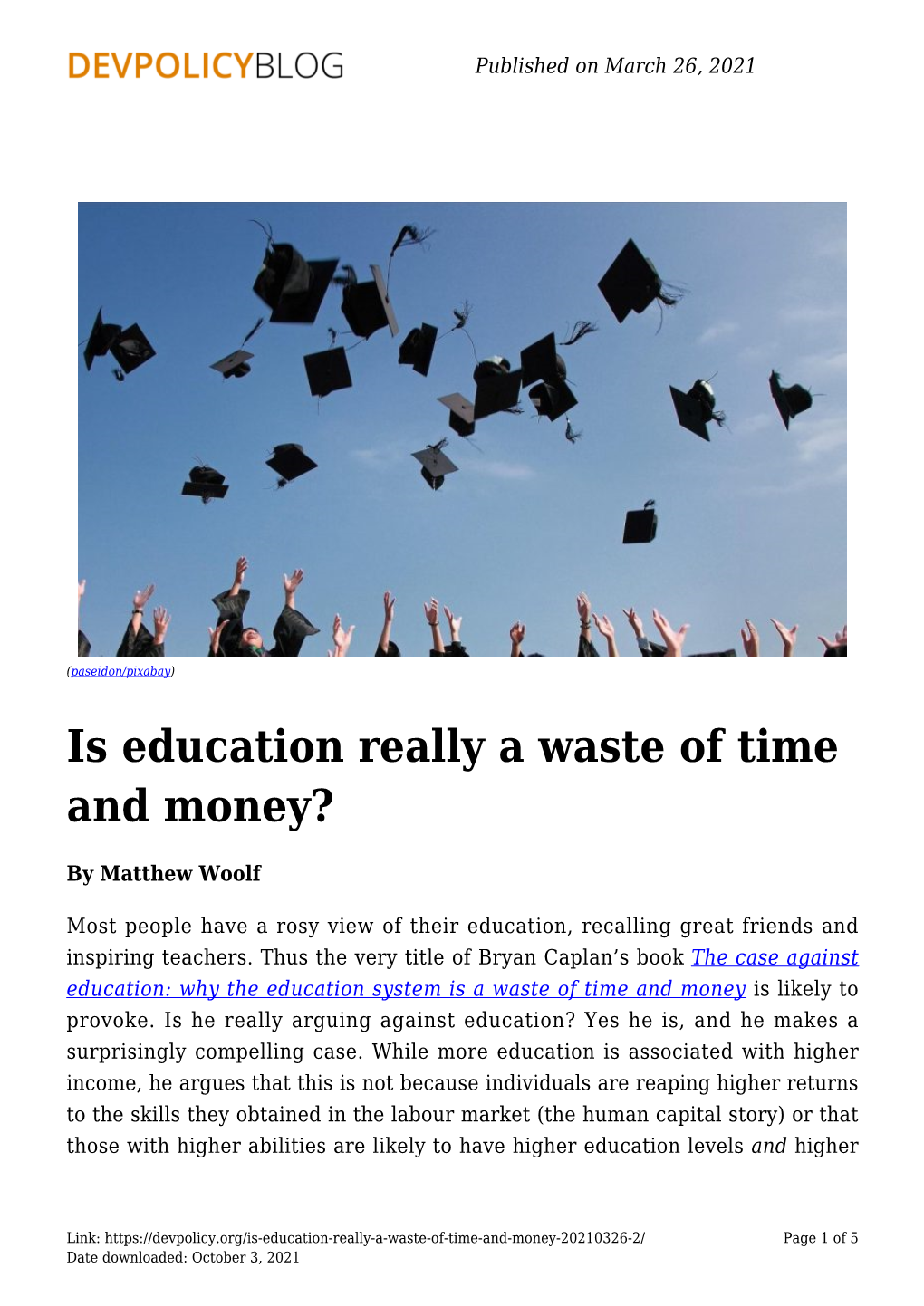 Is Education Really a Waste of Time and Money?