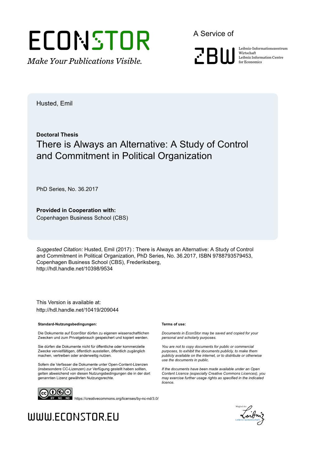 There Is Always an Alternative: a Study of Control and Commitment in Political Organization