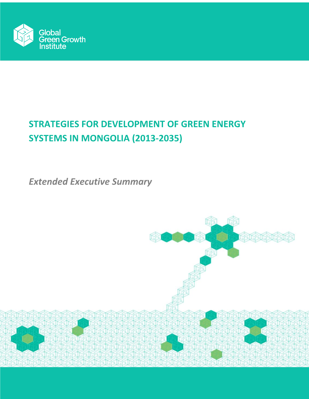 Strategies for Development of Green Energy Systems in Mongolia (2013-2035)