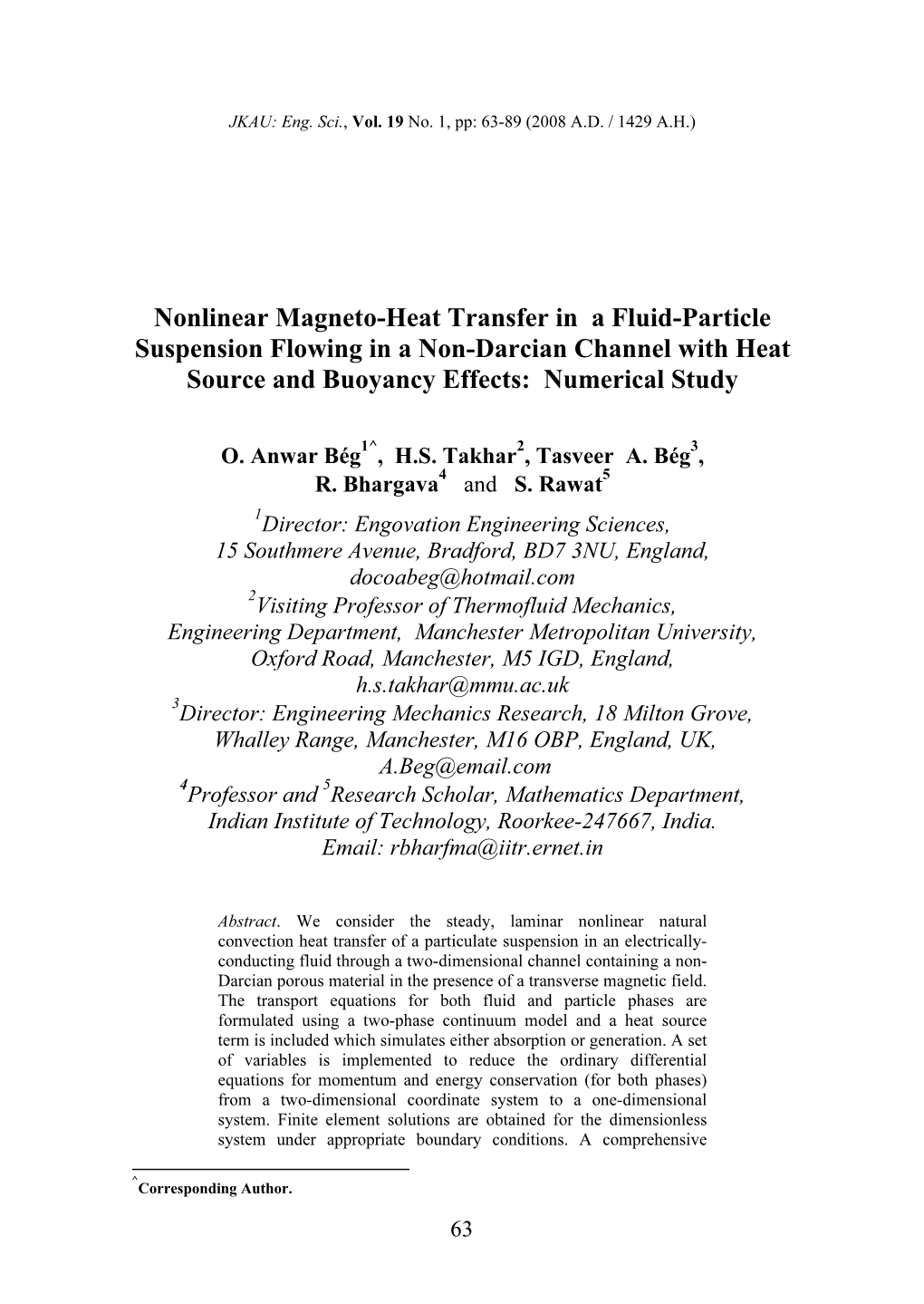 Nonlinear Magneto-Heat Transfer in a Fluid-Particle Suspension Flowing in a Non-Darcian Channel with Heat Source and Buoyancy Effects: Numerical Study