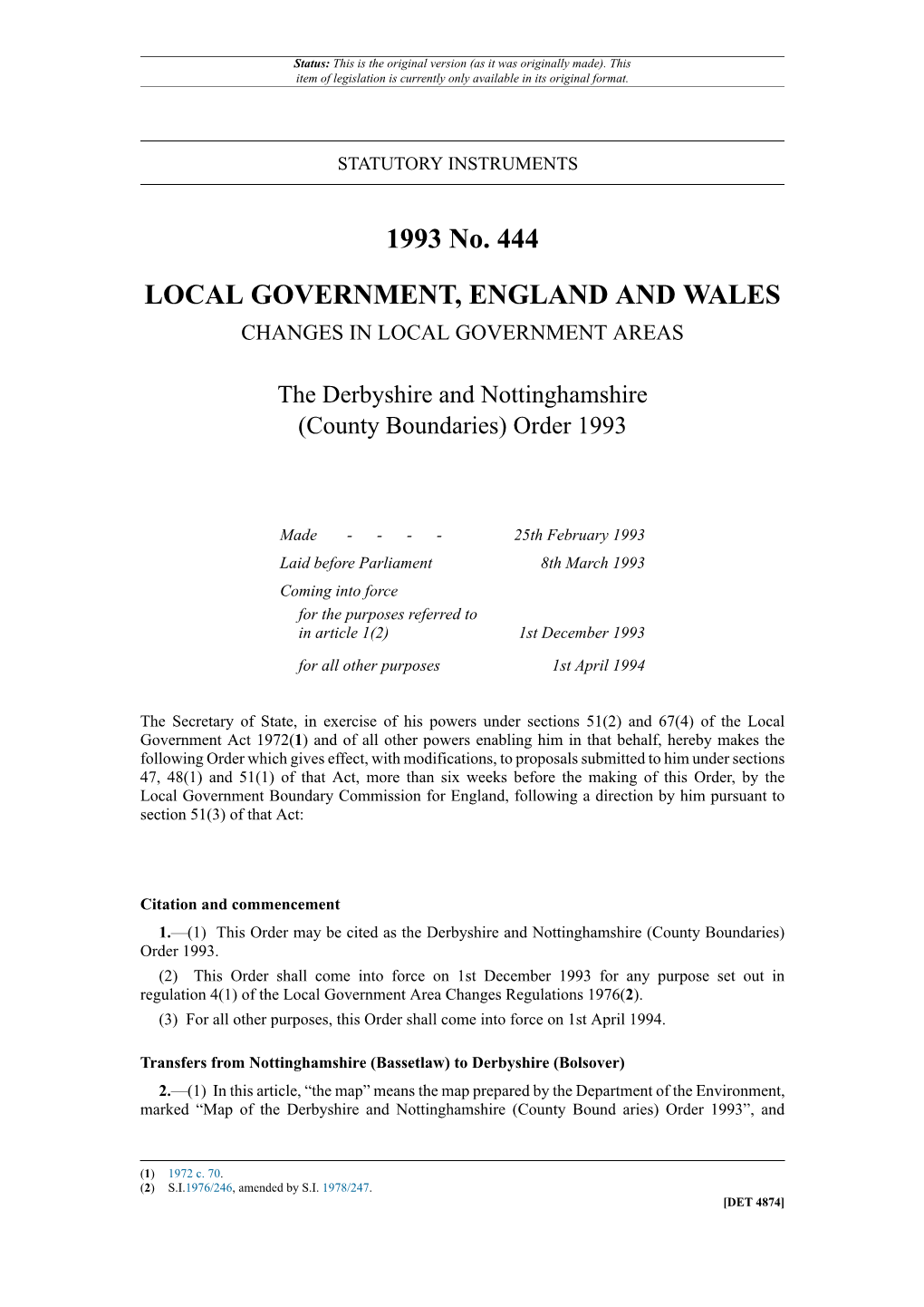 The Derbyshire and Nottinghamshire (County Boundaries) Order 1993