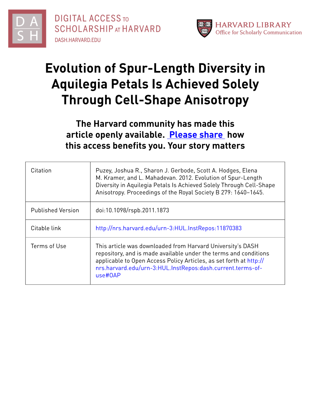 Evolution of Spur-Length Diversity in Aquilegia Petals Is Achieved Solely Through Cell-Shape Anisotropy