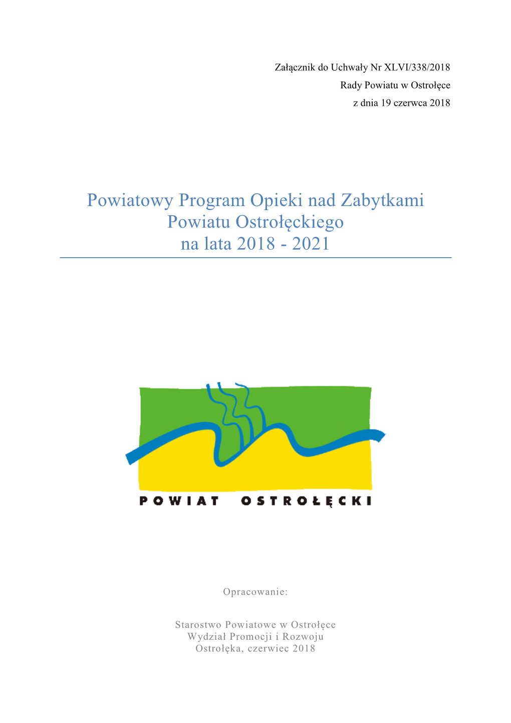 Powiatowy Program Opieki Nad Zabytkami Powiatu Ostrołęckiego Na Lata 2018 - 2021