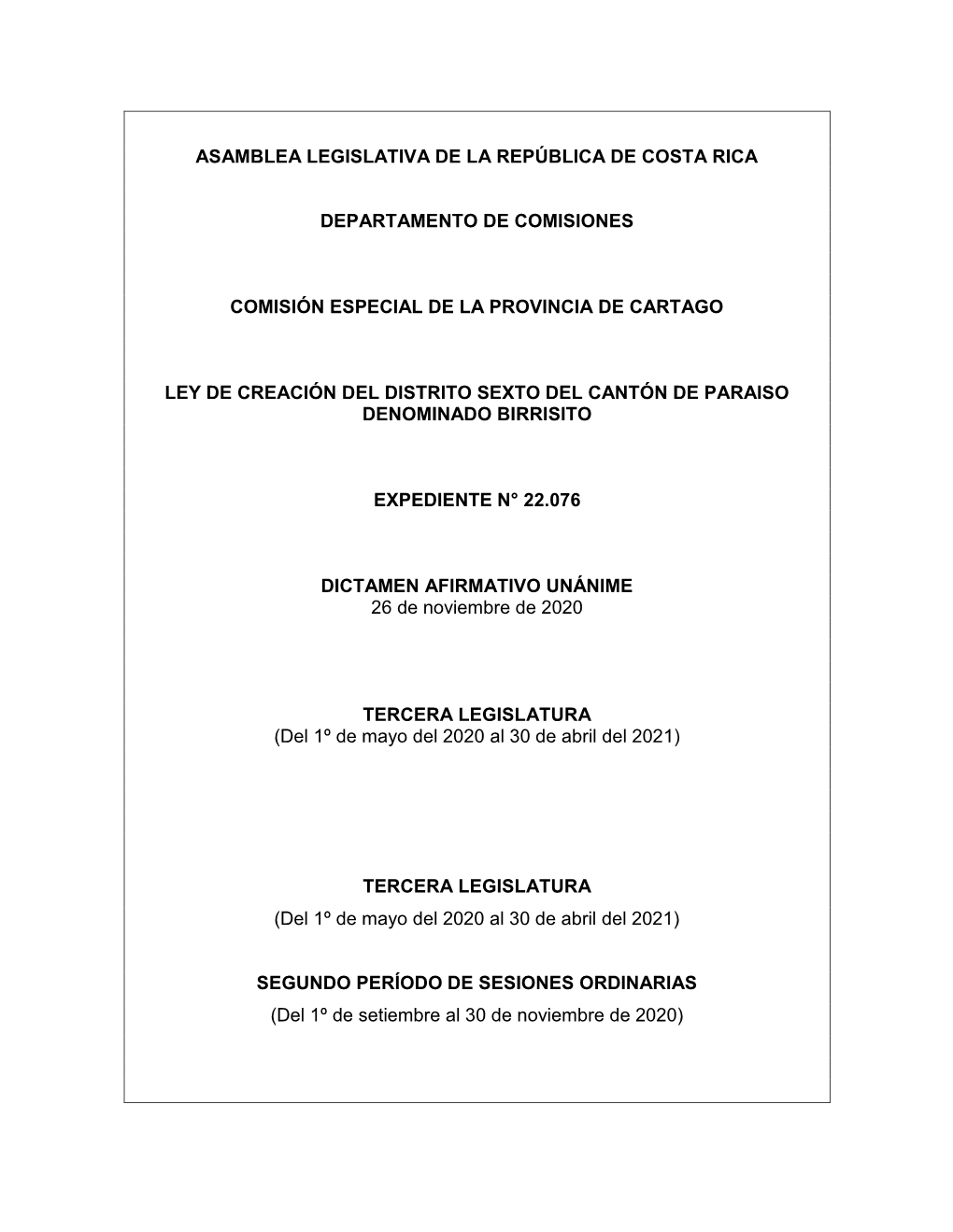 Asamblea Legislativa De La República De Costa Rica Departamento De Comisiones Comisión Especial De La Provincia De Cartago