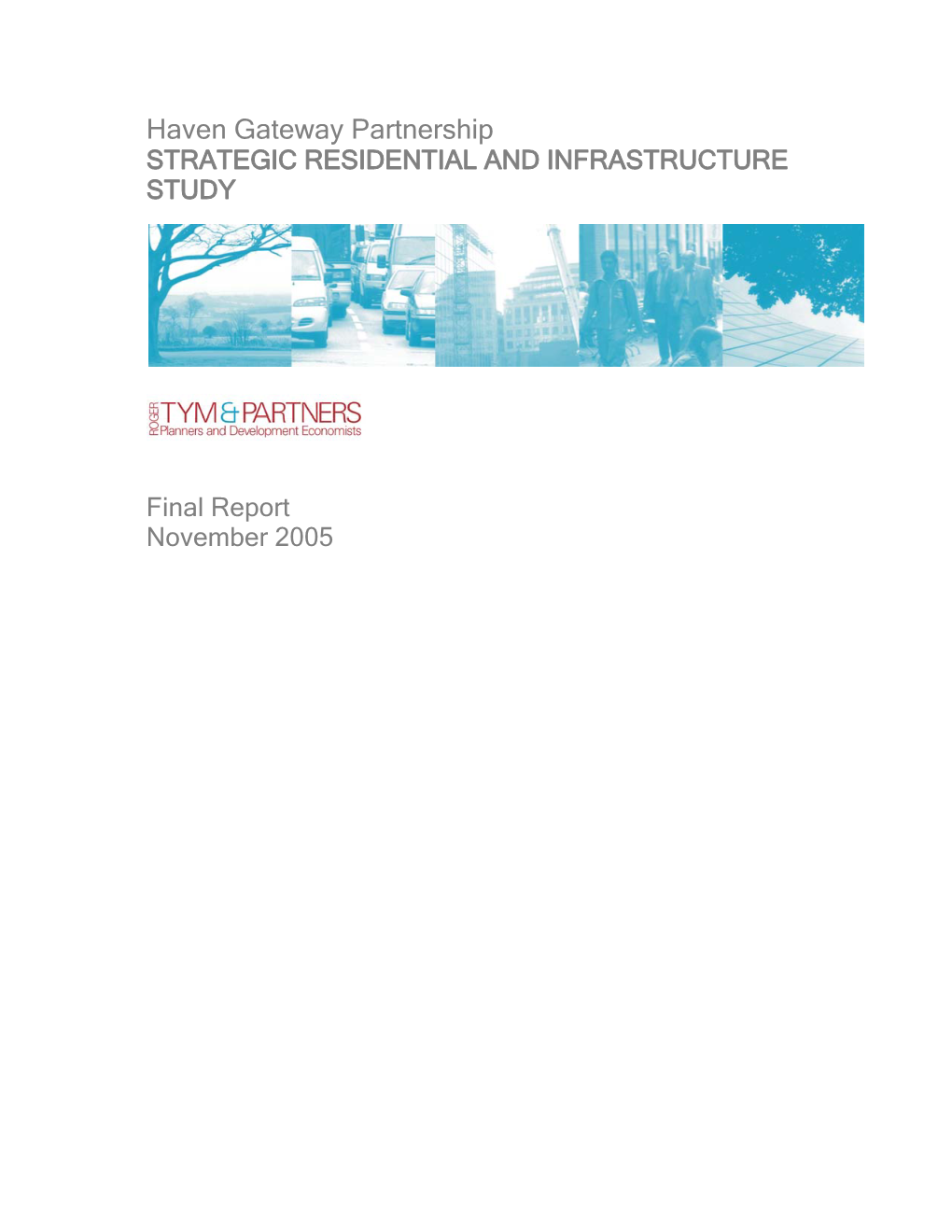 Haven Gateway Residential and Infrastructure Study