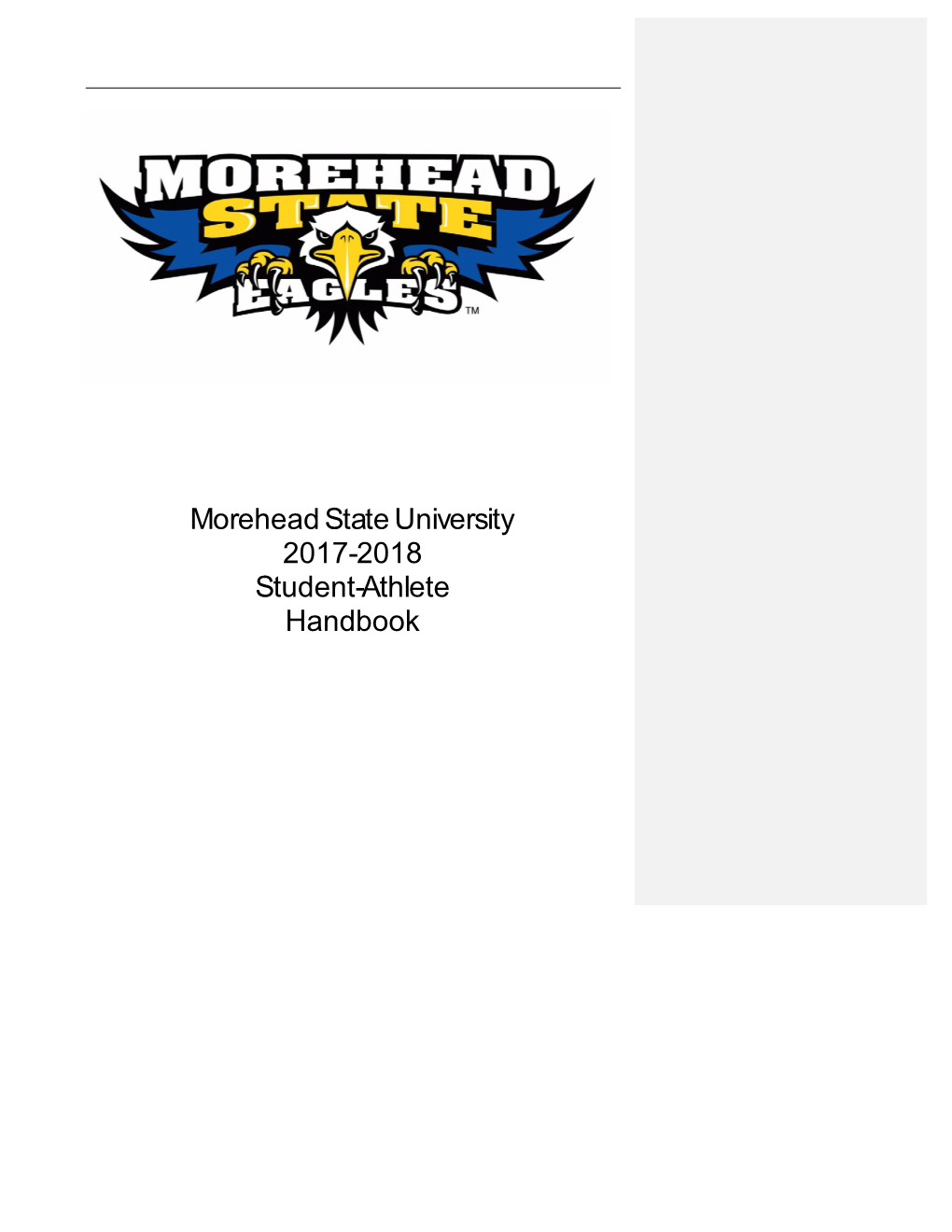 Morehead State University 2017-2018 Student-Athlete Handbook Contents 1 - Intercollegiate Athletics