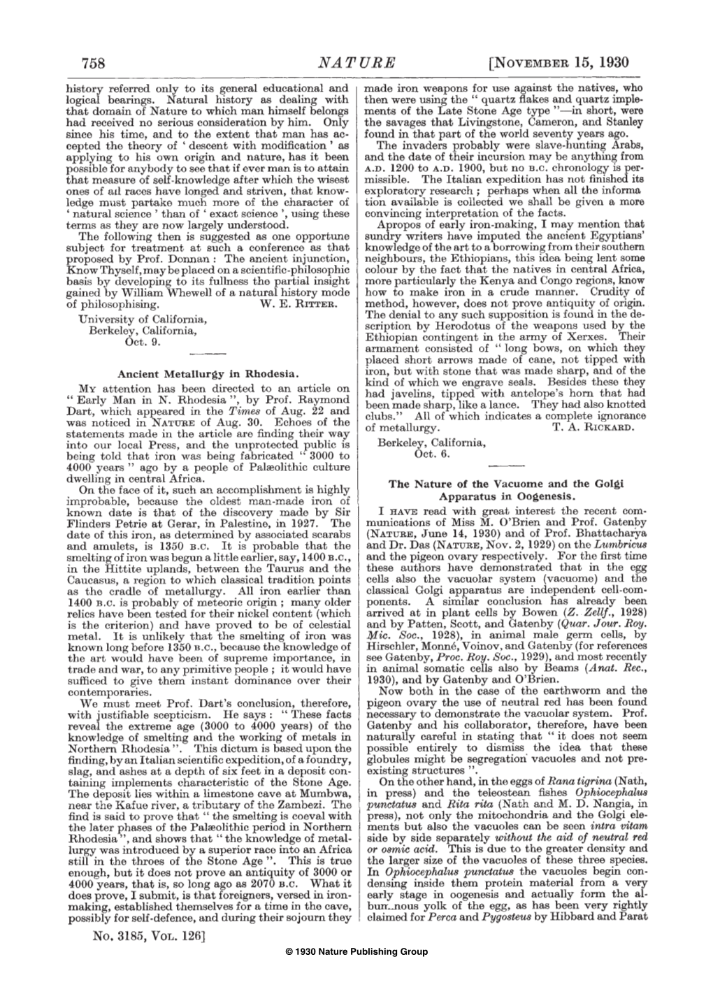 758 NATURE [NOVEMBER 15, 1930 History Referred Only to Its General Educational and Made Iron Weapons for Use Against the Natives, Who Logical Bearings