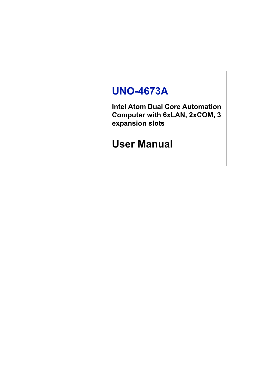 UNO-4673A User Manual