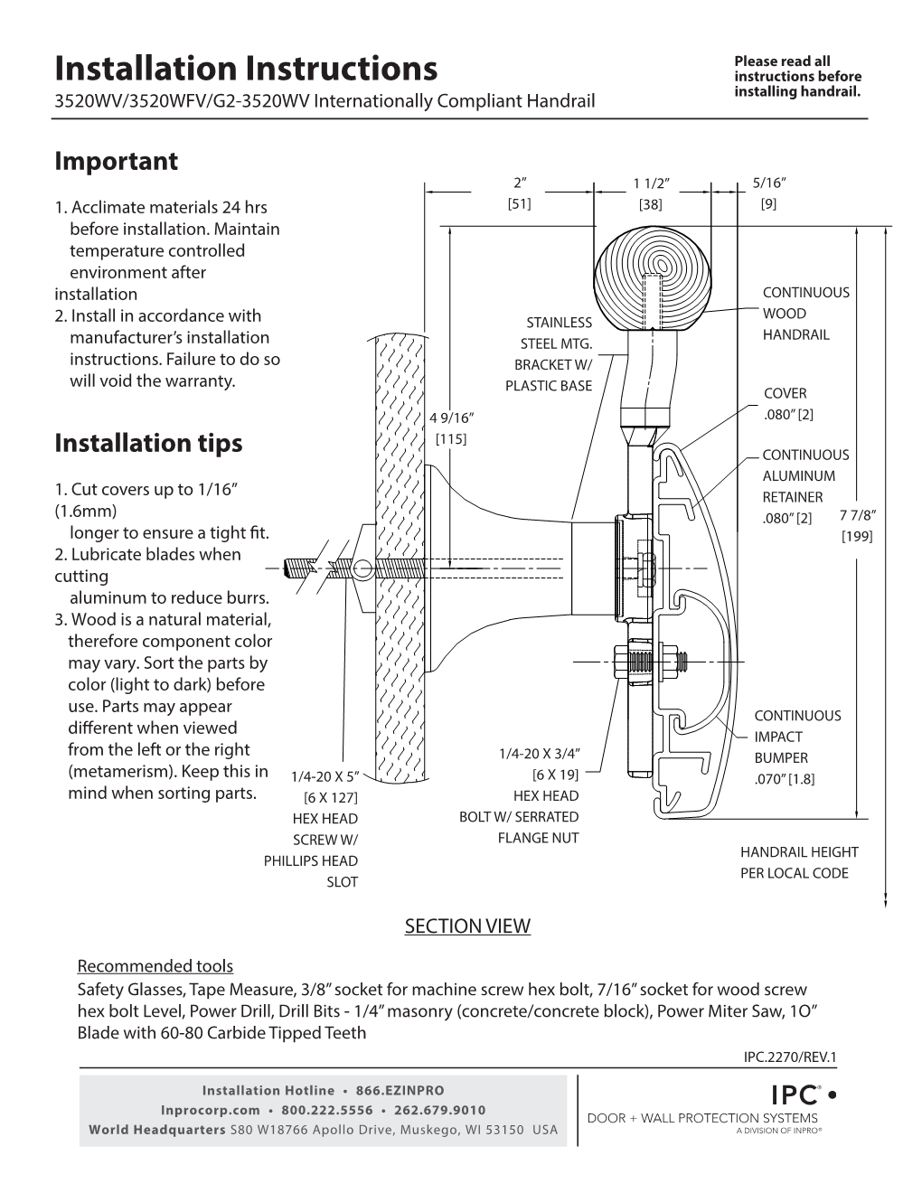 Installation Instructions Instructions Before 3520WV/3520WFV/G2-3520WV Internationally Compliant Handrail Installing Handrail