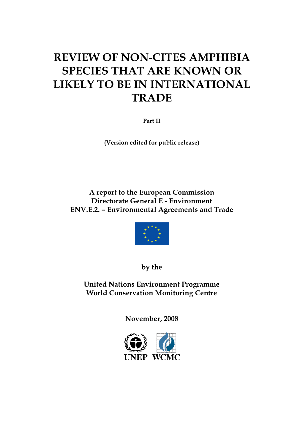 Review of Non-Cites Amphibia Species That Are Known Or Likely to Be in International Trade