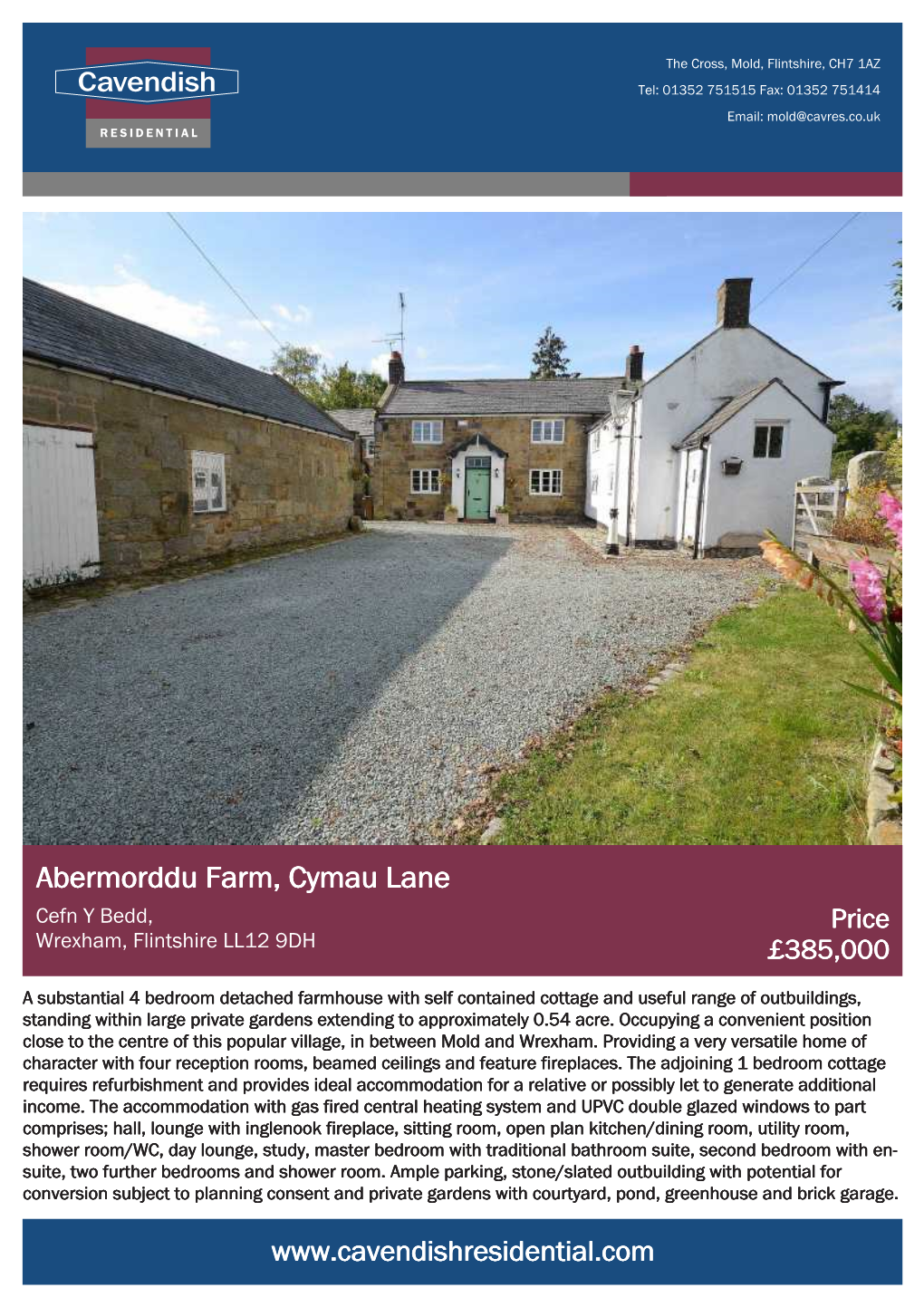 Abermorddu Farm, Cymau Lane Cefn Y Bedd, Price Wrexham, Flintshire LL12 9DH £385,000