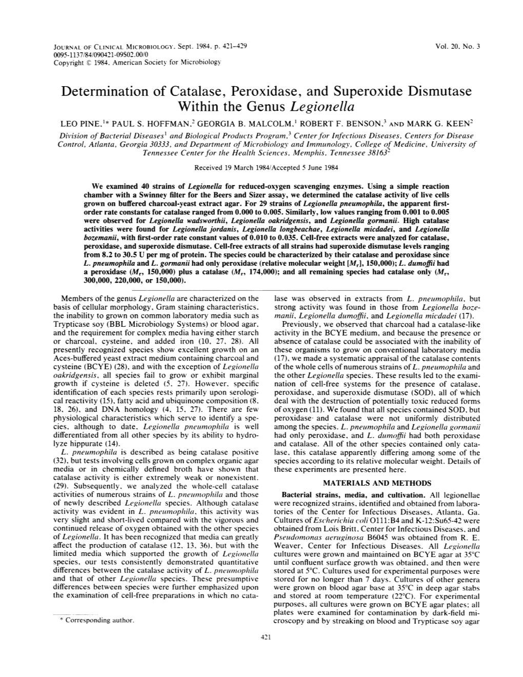 Determination of Catalase, Peroxidase, and Superoxide Dismutase Within the Genus Legionella LEO PINE,'* PAUL S