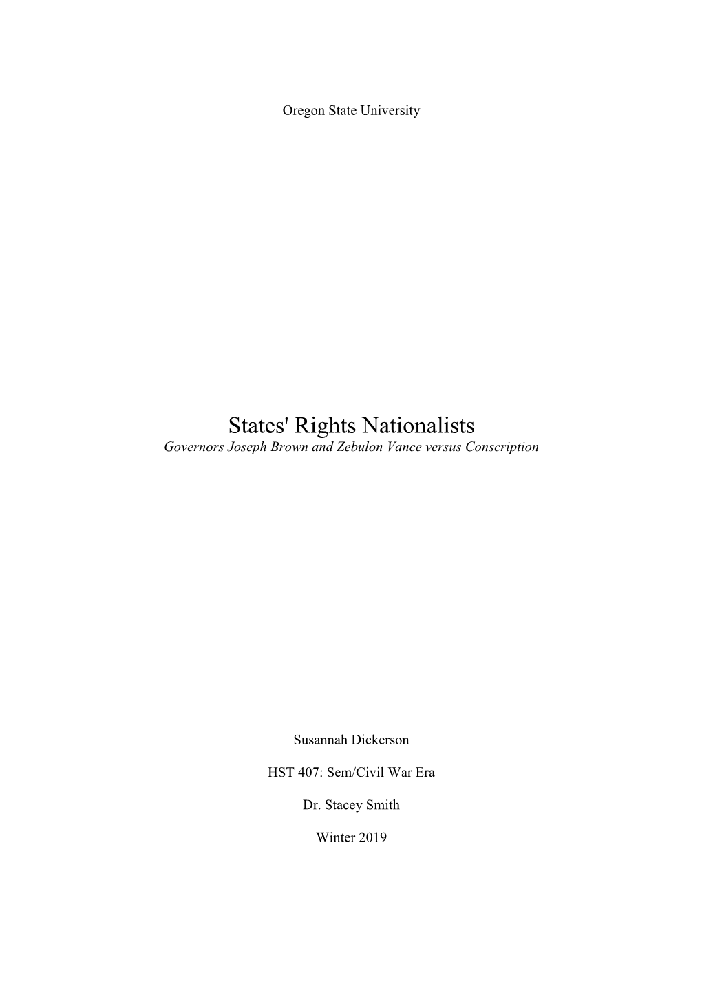 States' Rights Nationalists Governors Joseph Brown and Zebulon Vance Versus Conscription