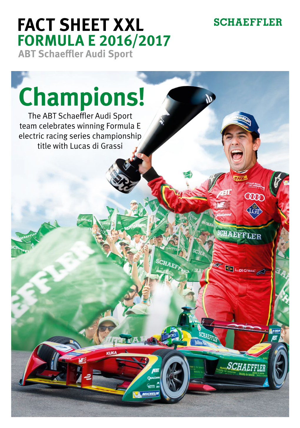 FACT SHEET XXL FORMULA E 2016/2017 ABT Schaeffler Audi Sport