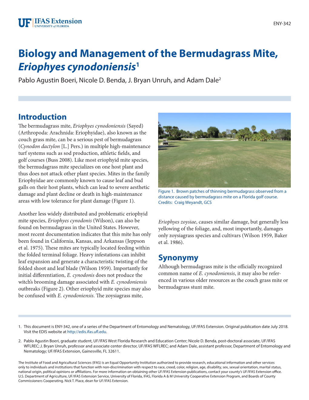 Biology and Management of the Bermudagrass Mite, Eriophyes Cynodoniensis1 Pablo Agustin Boeri, Nicole D