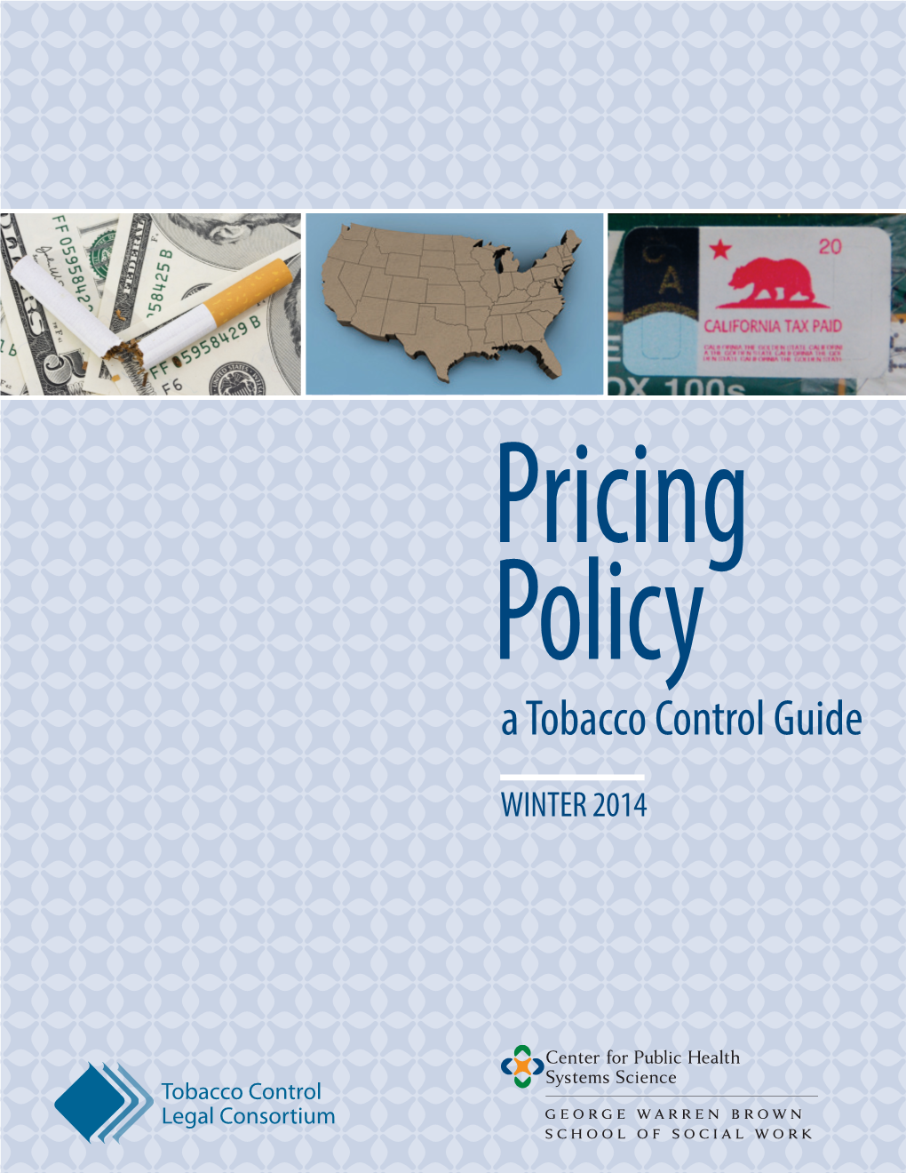 Pricing Policy: a Tobacco Control Guide