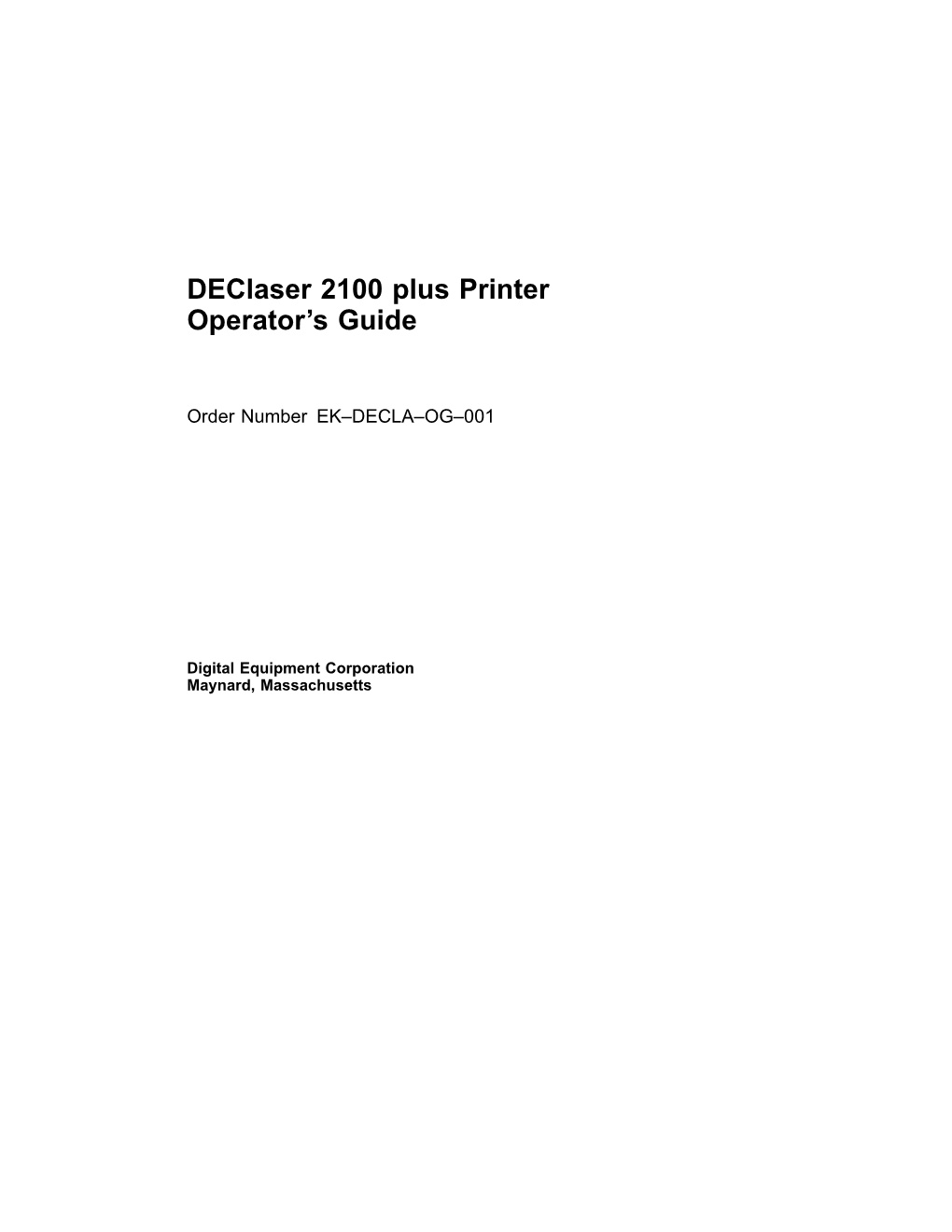 Declaser 2100 Plus Printer Operator's Guide