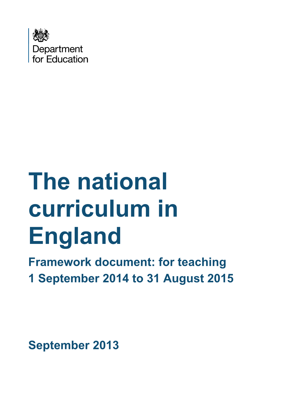 The National Curriculum in England - Framework Document