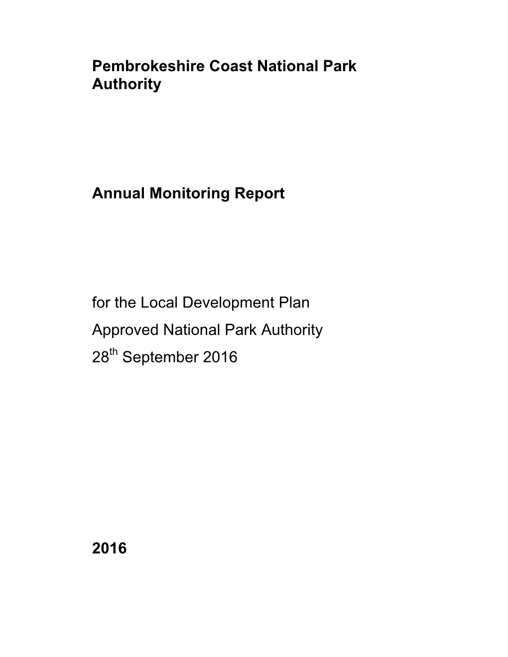 Pembrokeshire Coast National Park Authority Annual Monitoring Report