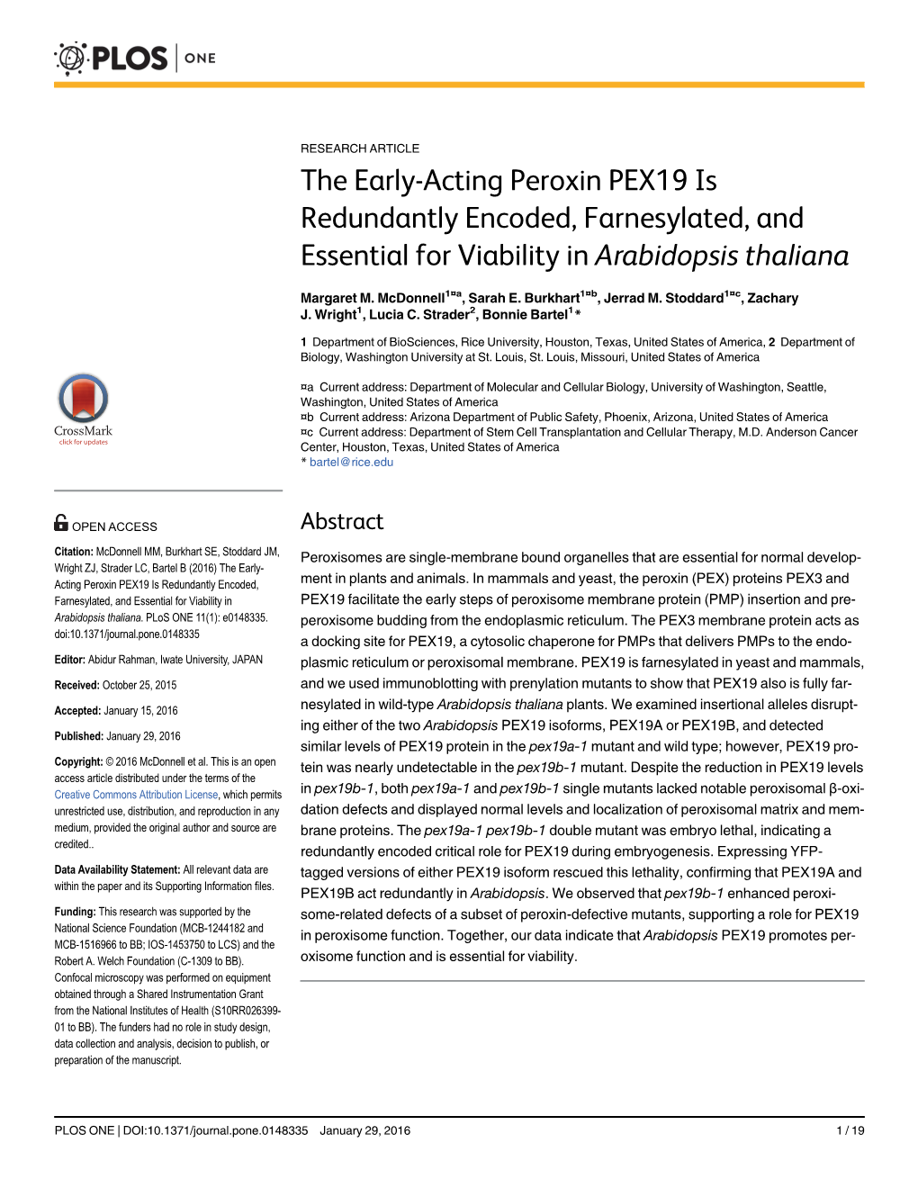 The Early-Acting Peroxin PEX19 Is Redundantly Encoded, Farnesylated, and Essential for Viability in Arabidopsis Thaliana