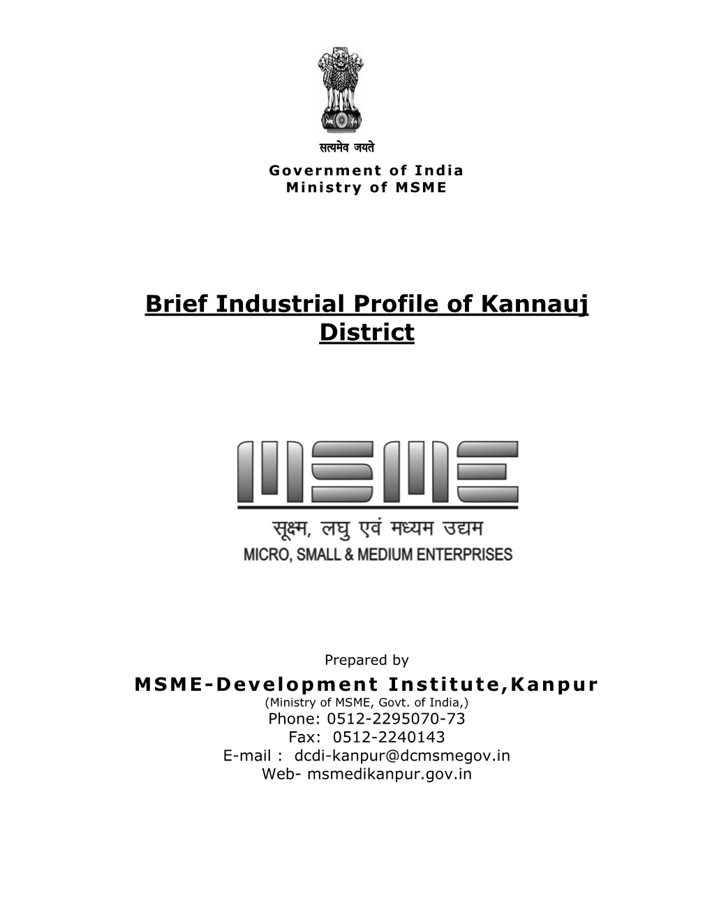 Brief Industrial Profile of Kannauj District