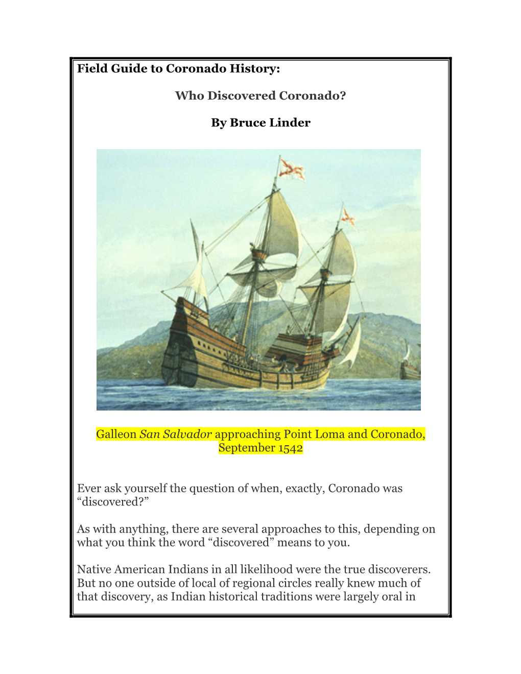 Who Discovered Coronado? by Bruce Linder Galleon San Salvador