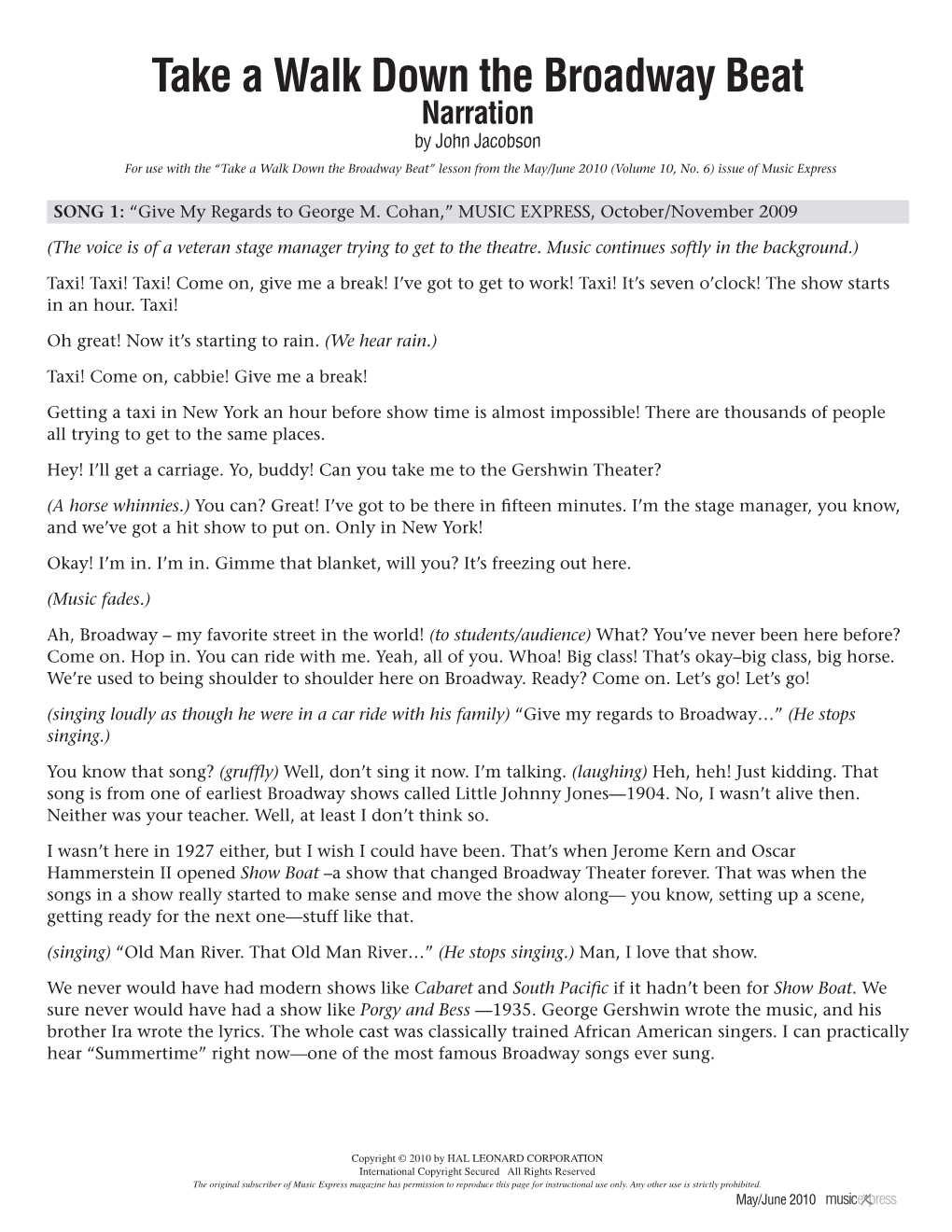 Take a Walk Down the Broadway Beat Narration by John Jacobson for Use with the “Take a Walk Down the Broadway Beat” Lesson from the May/June 2010 (Volume 10, No