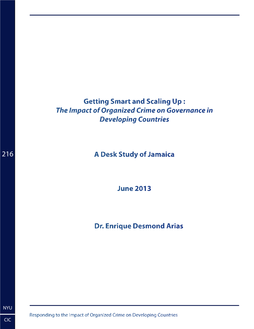 The Impact of Organized Crime on Governance in Developing Countries