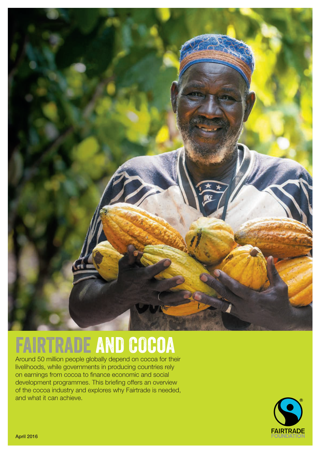 Fairtrade and Cocoa: April 2016