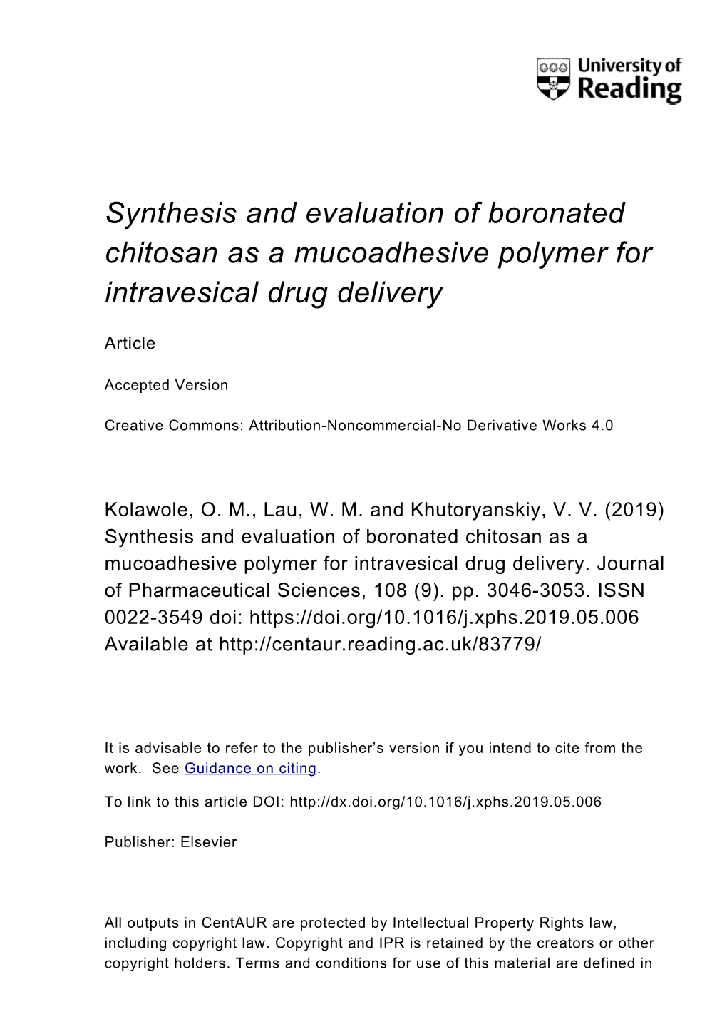 Synthesis and Evaluation of Boronated Chitosan As a Mucoadhesive Polymer for Intravesical Drug Delivery