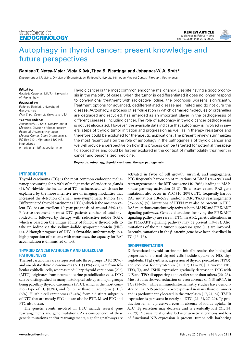 Autophagy in Thyroid Cancer: Present Knowledge and Future Perspectives