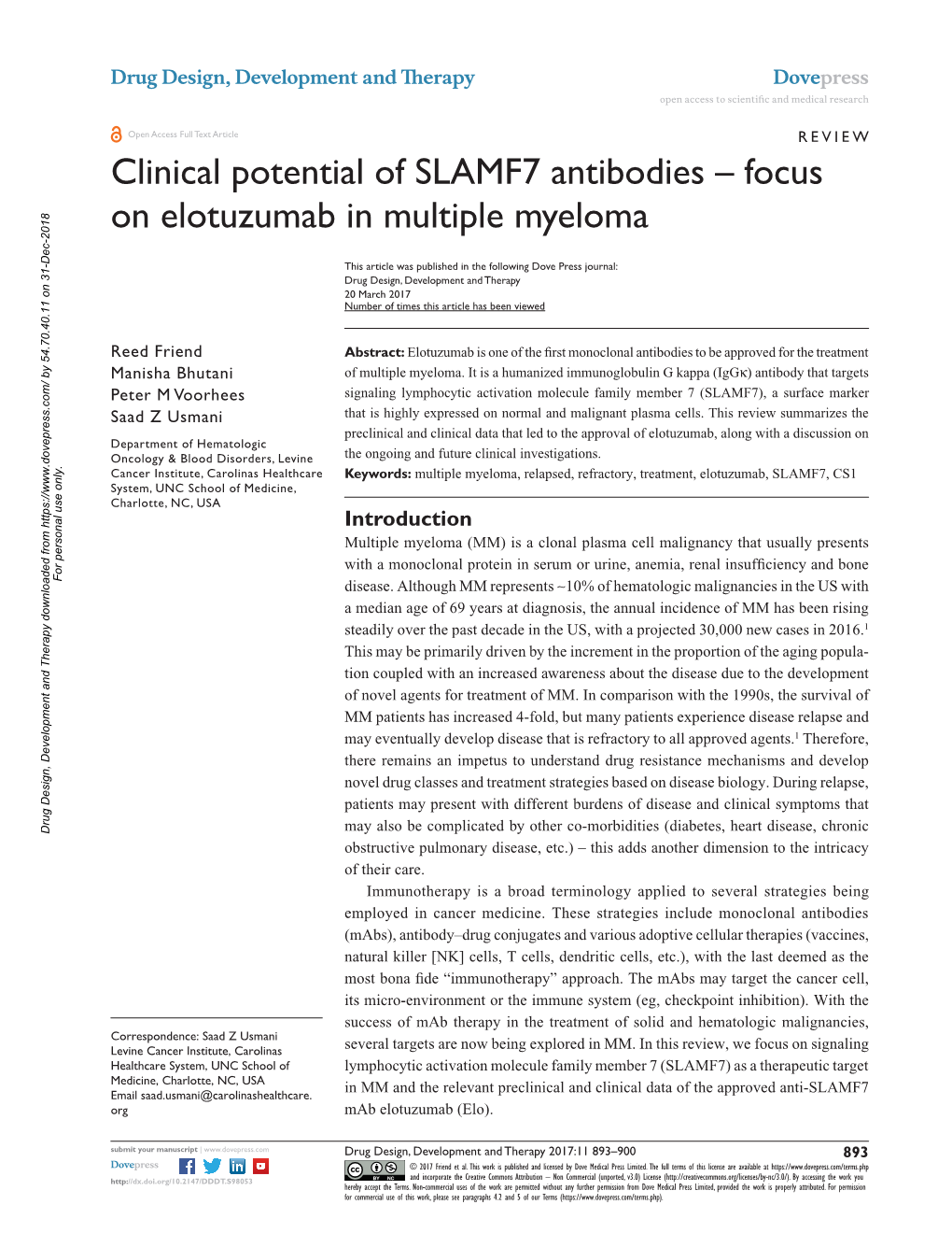 Clinical Potential of SLAMF7 Antibodies – Focus on Elotuzumab in Multiple Myeloma