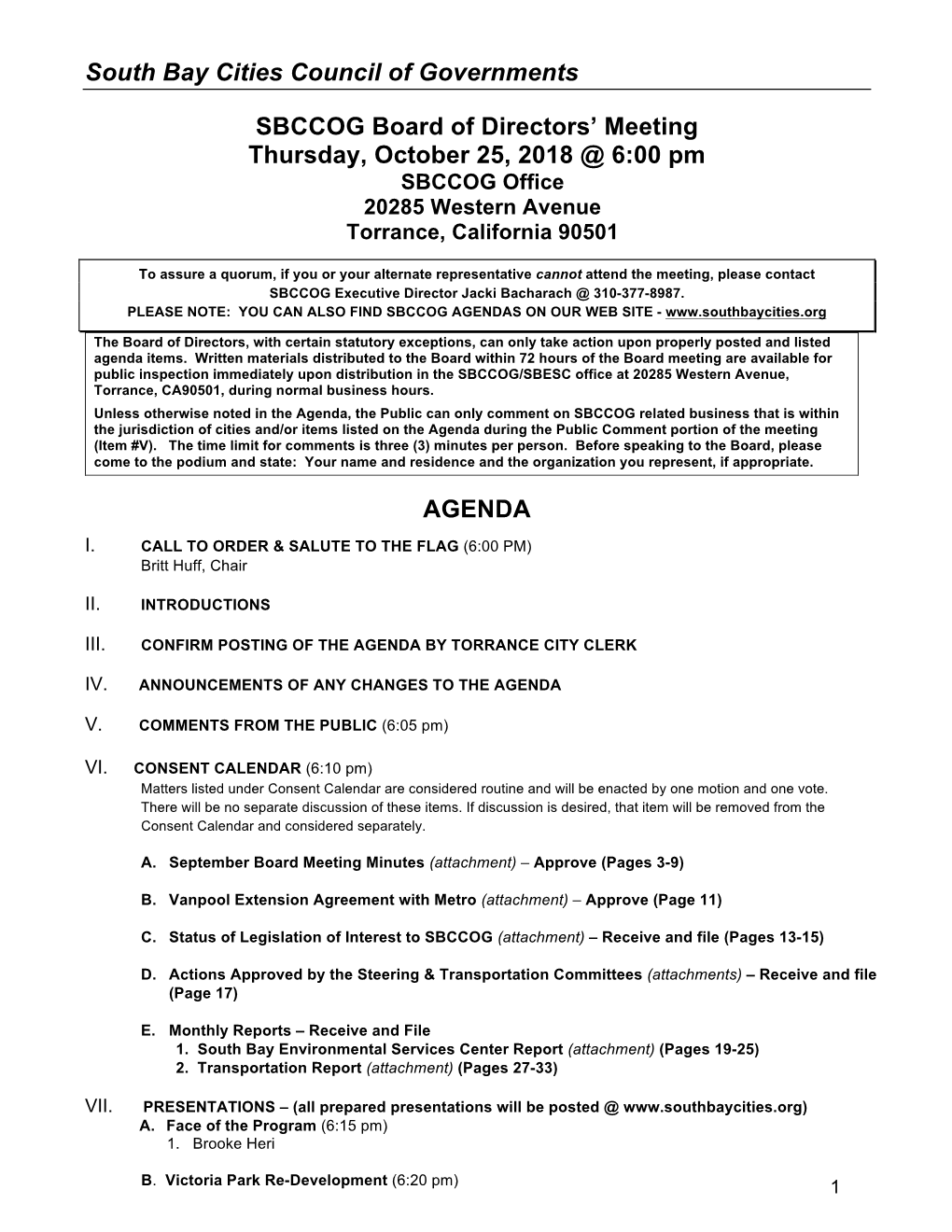 South Bay Cities Council of Governments SBCCOG Board of Directors' Meeting Thursday, October 25, 2018 @ 6:00 Pm AGENDA