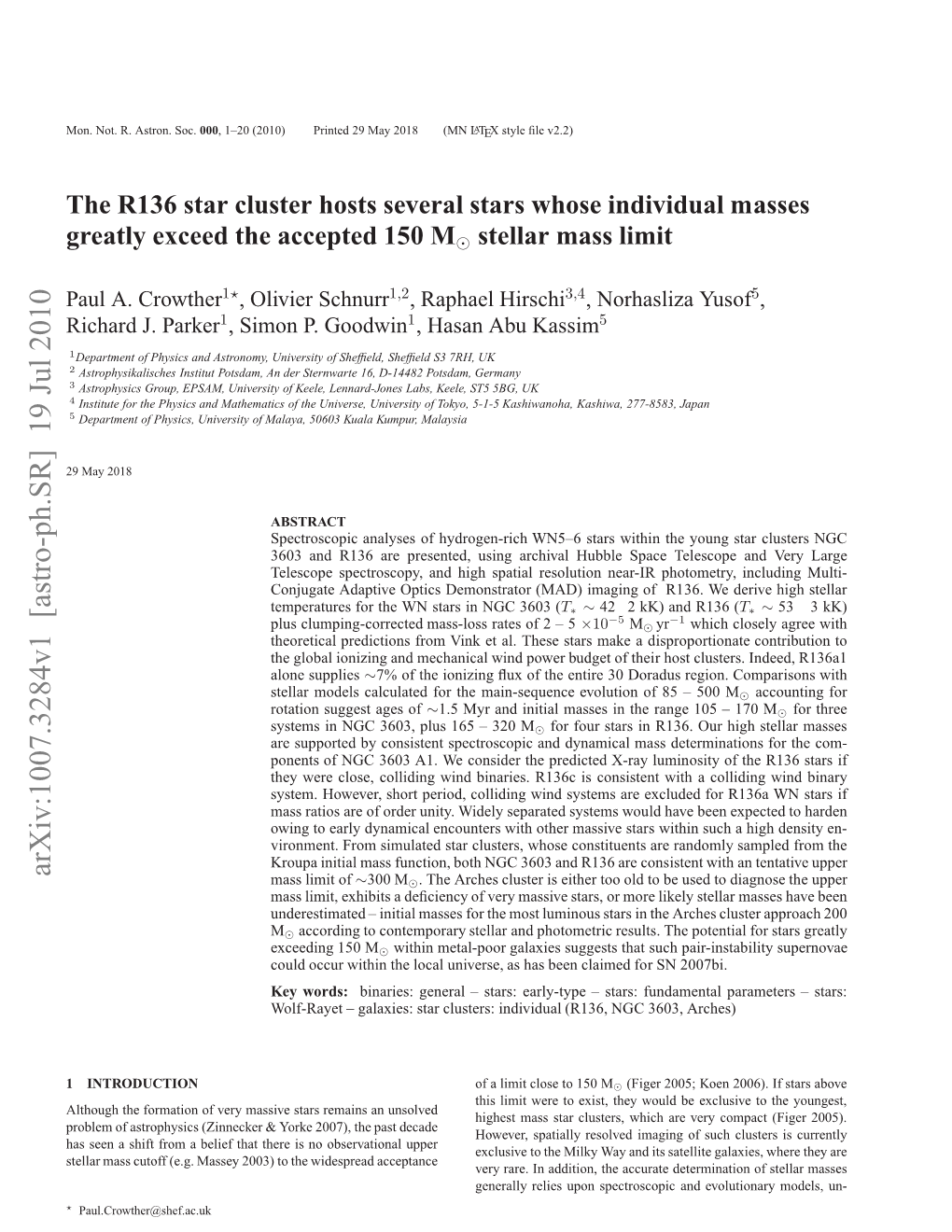 The R136 Star Cluster Hosts Several Stars Whose Individual Masses