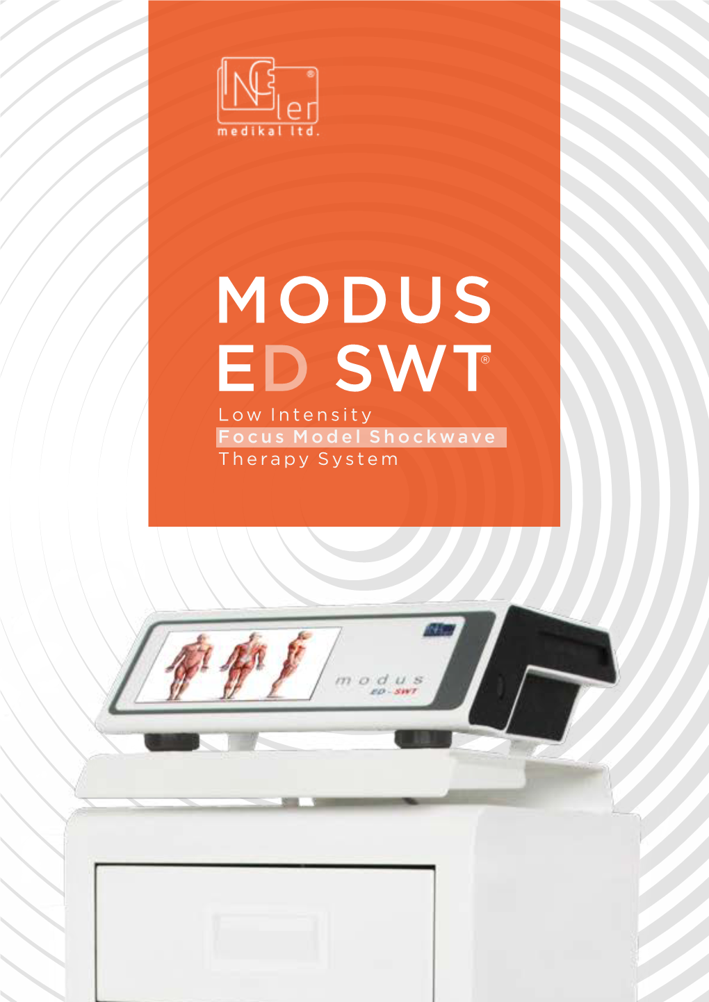 MODUS ED SWT Low Intensity Focus Model Shockwave Therapy System TABLE of CONTENTS