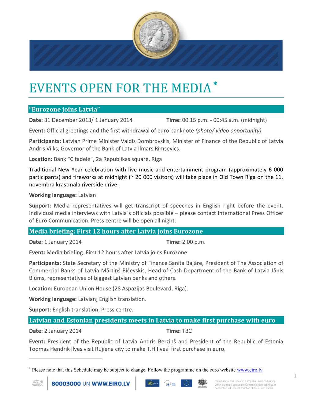 Events Open for the Media 