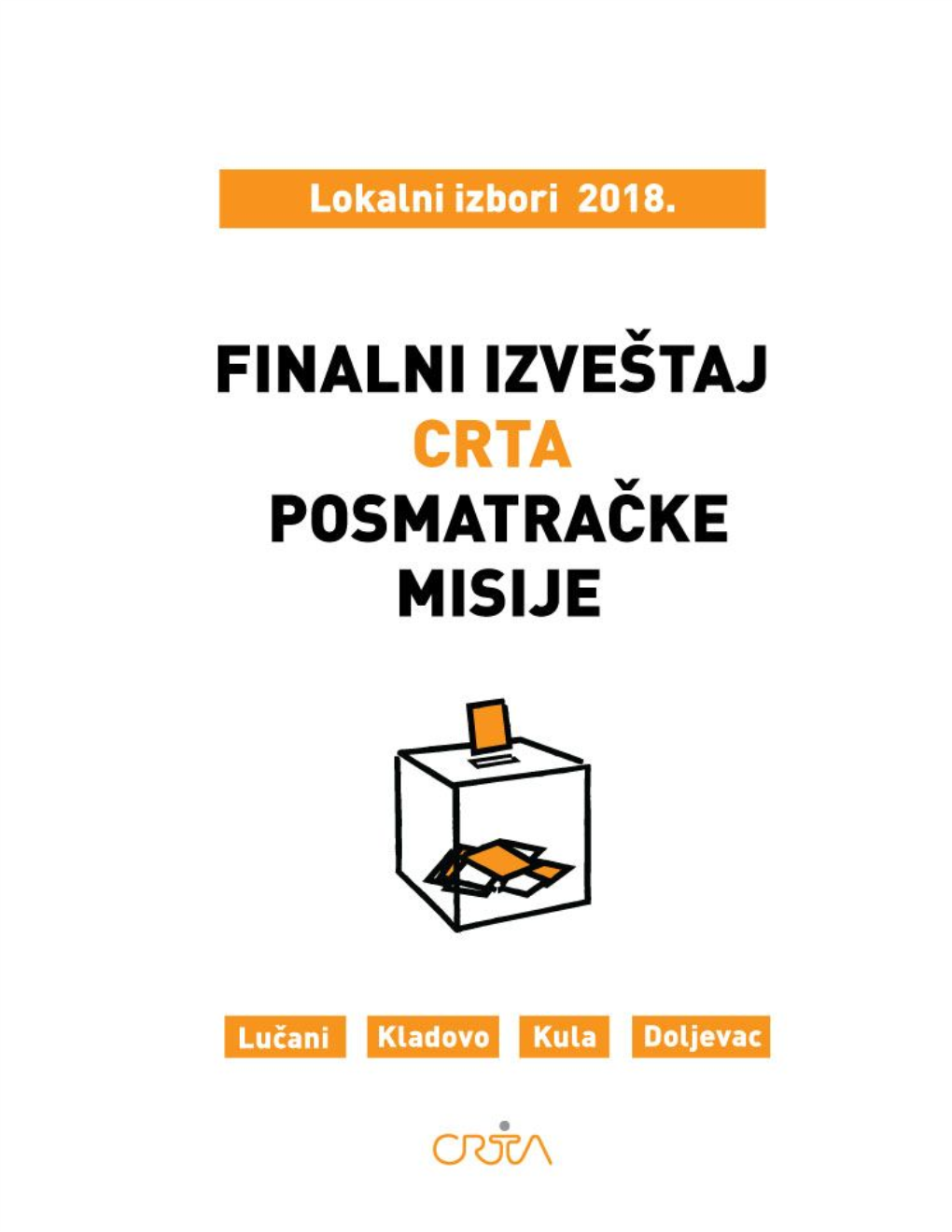 Finalni Izveštaj Crta Posmatračke Misije