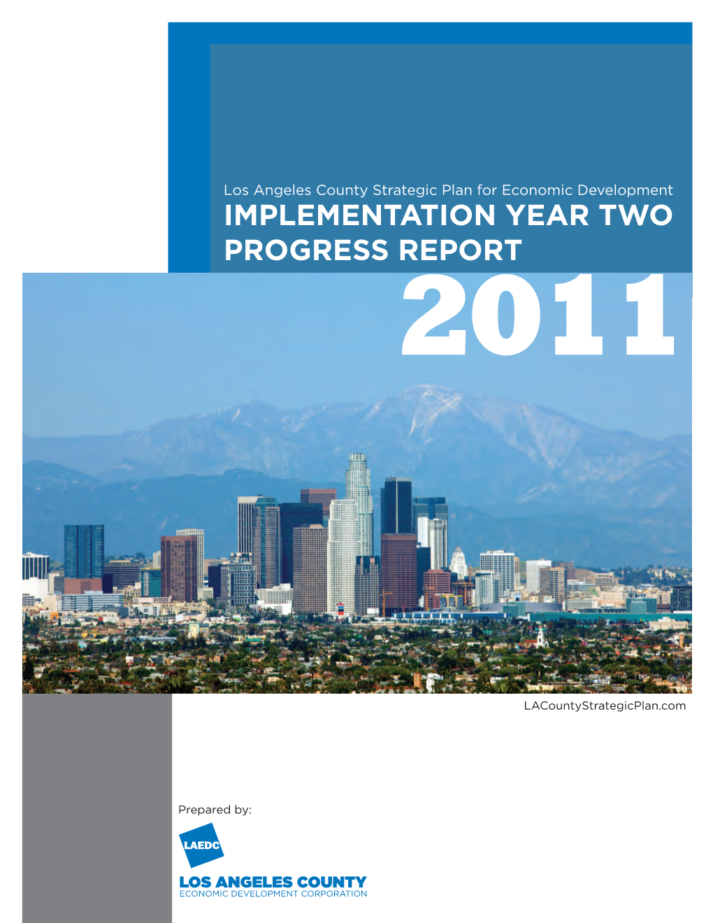 Implementation Year Two Progress Report 2011