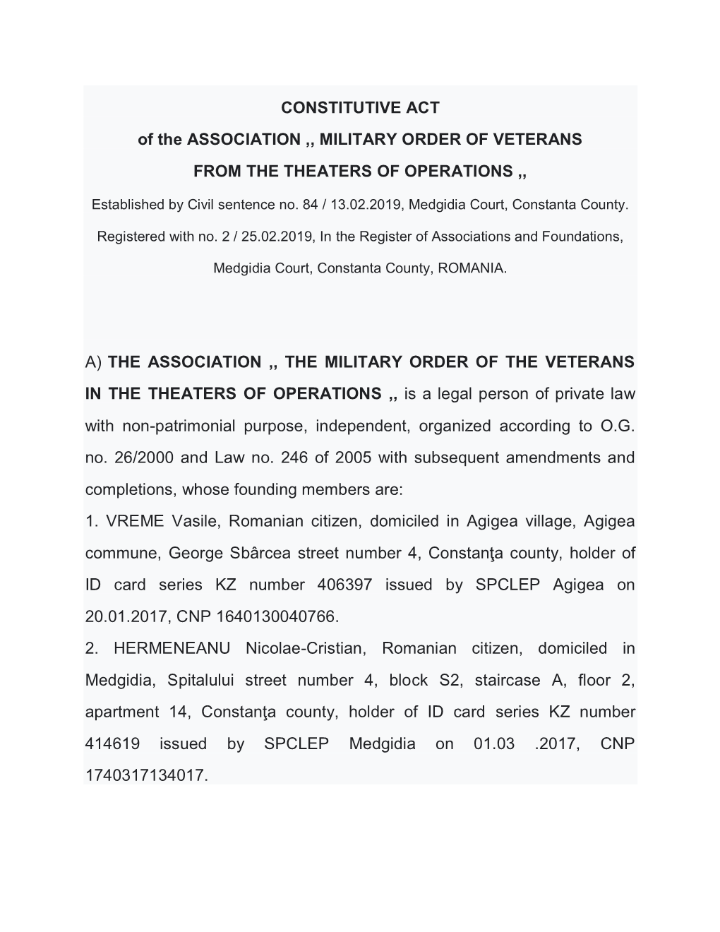 CONSTITUTIVE ACT of the ASSOCIATION ,, MILITARY ORDER of VETERANS from the THEATERS of OPERATIONS