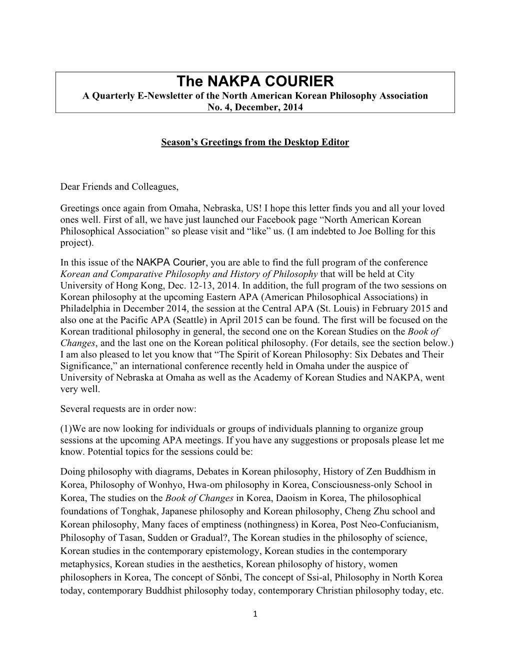 The NAKPA COURIER a Quarterly E-Newsletter of the North American Korean Philosophy Association No