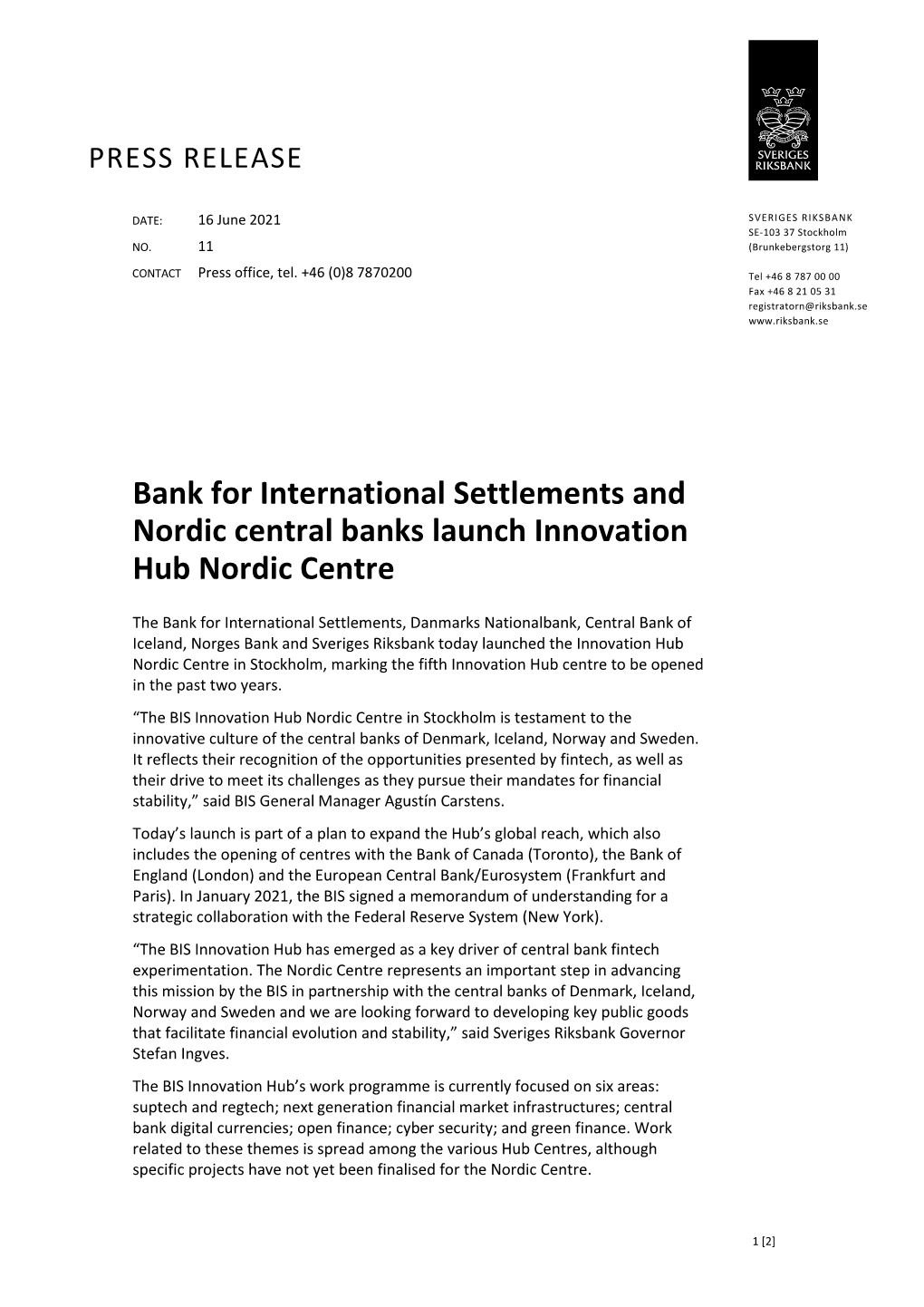 Bank for International Settlements and Nordic Central Banks Launch Innovation Hub Nordic Centre