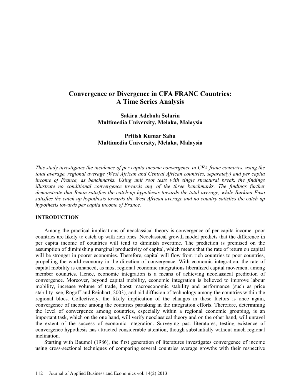 Convergence Or Divergence in CFA FRANC Countries: a Time Series Analysis