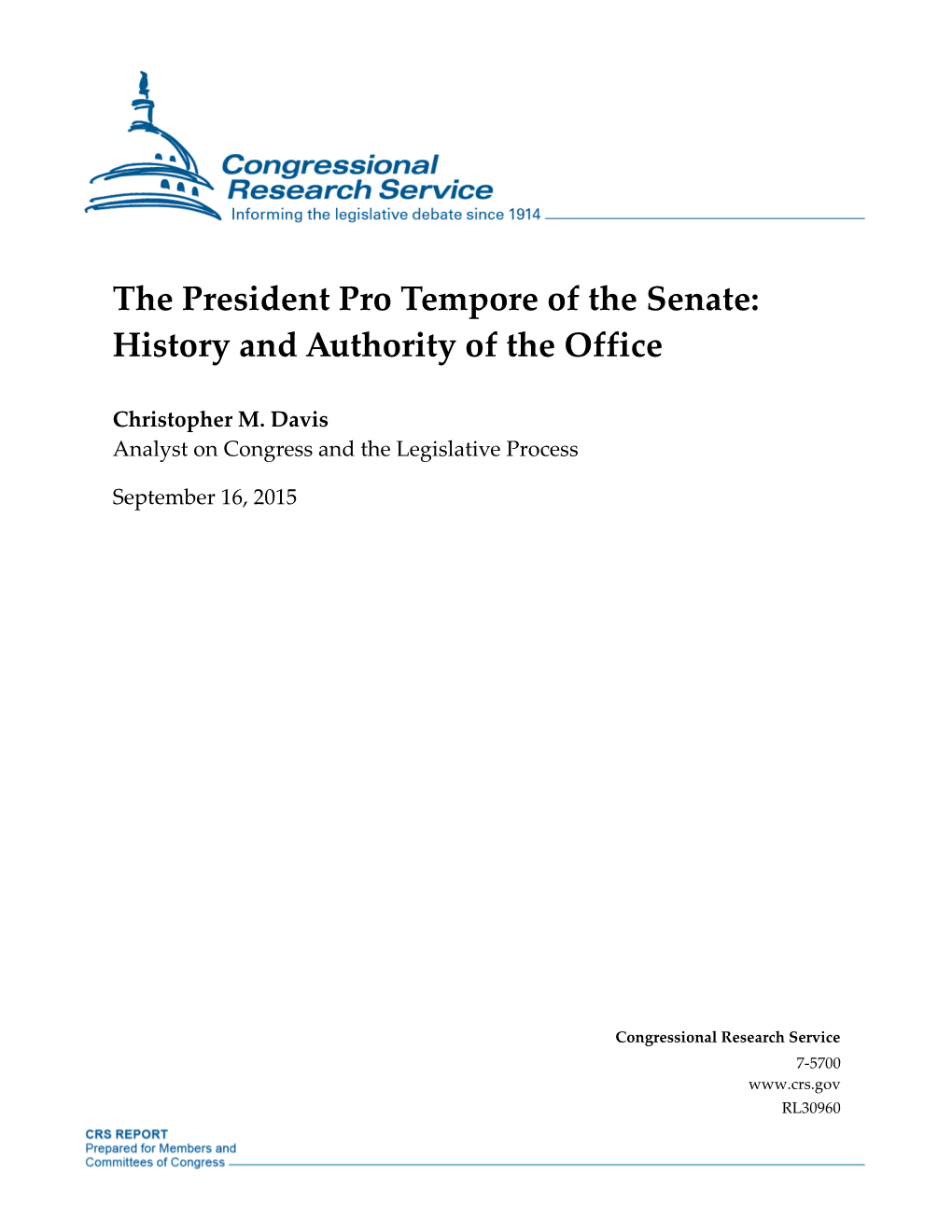 The President Pro Tempore of the Senate: History and Authority of the Office